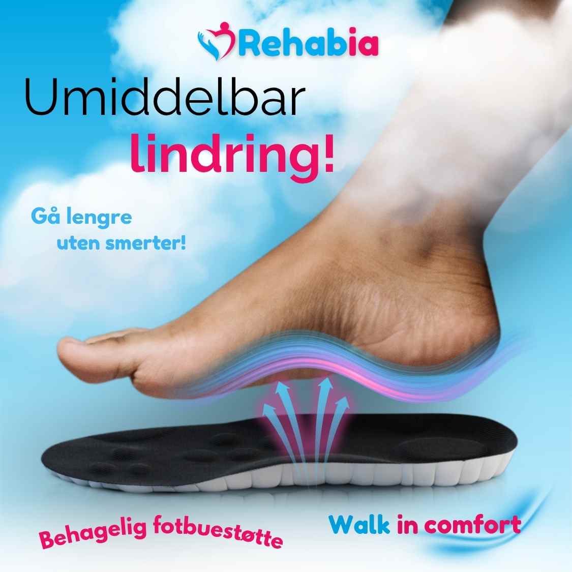 Rehabia skoinnlegg med behagelig fotbuestøtte som gir komfort og avlastning ved hvert steg.